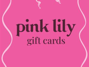 Pink Lily E-Gift Card